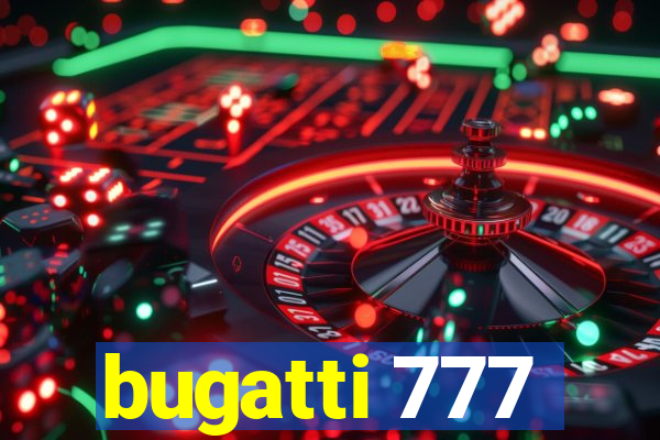 bugatti 777